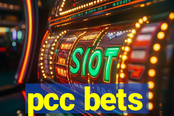 pcc bets
